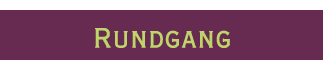 Rundgang