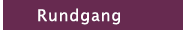 Rundgang